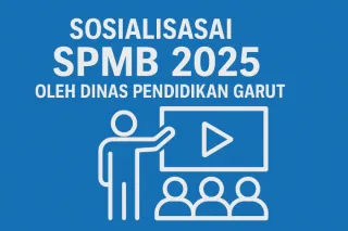 Sosialisasi SPMB 2025 oleh Dinas Pendidikan Garut